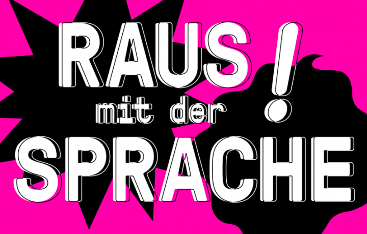 Logo der Sonderausstellung "Raus mit der Sprache!" in pink