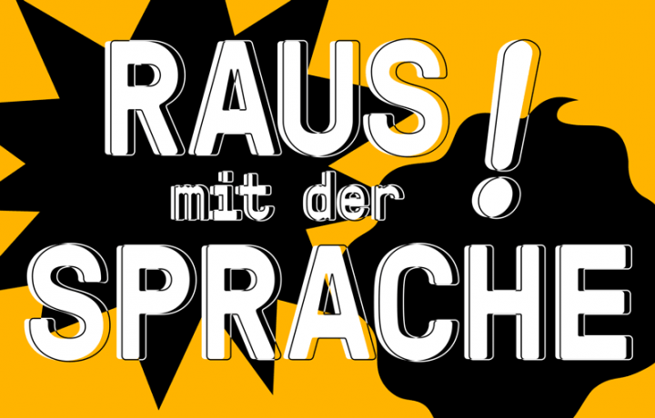 Logo der Sonderausstellung "Raus mit der Sprache" in gelber Farbe
